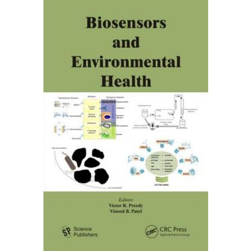 Biosensors and Environmental Health Hardcover, CRC Press