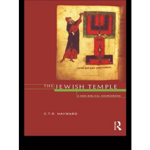 The Jewish Temple: A Non-Biblical Sourcebook Paperback, Routledge
