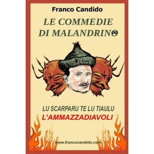Le Commedie Di Malandrino Paperback, Createspace Independent Publishing Platform