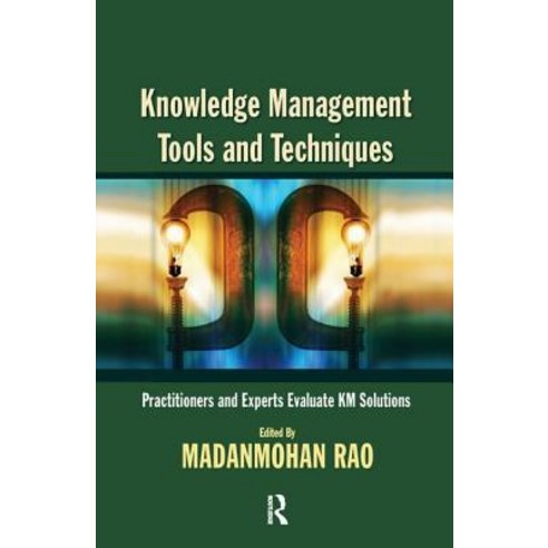 Knowledge Management Tools and Techniques Hardcover, Routledge