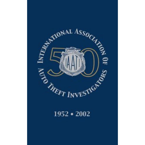 International Association of Auto Theft Investigators Hardcover, Turner