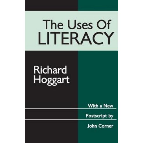 The Uses of Literacy Paperback, Routledge
