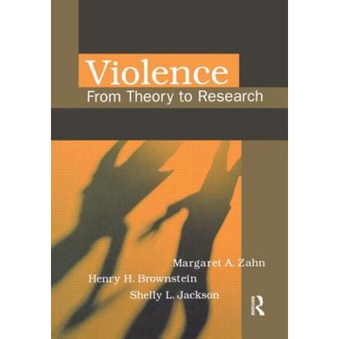 Violence: From Theory to Research Paperback, Anderson