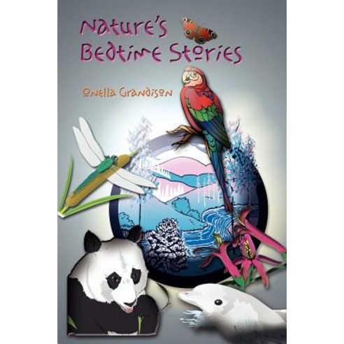 Nature''s Bedtime Stories Paperback, Authorhouse