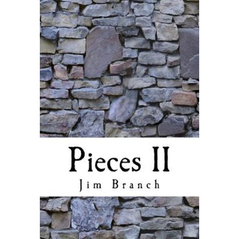 Pieces II Paperback, Createspace Independent Publishing Platform