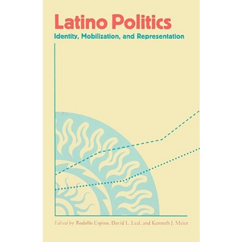 Latino Politics: Identity Mobilization and Representation Paperback, University of Virginia Press