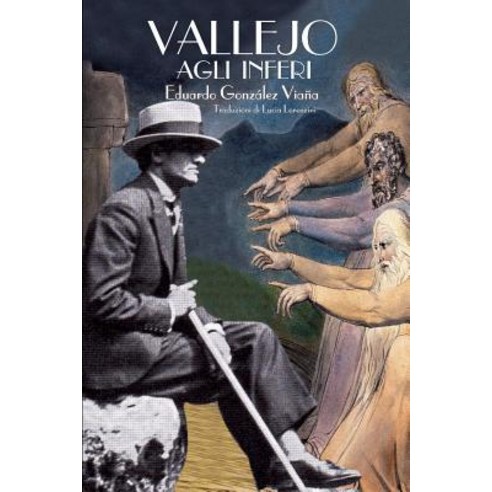 Vallejo Agli Inferi Paperback, Createspace Independent Publishing Platform