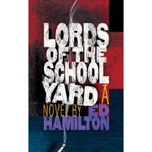 Lords of the Schoolyard Paperback, Sagging Meniscus Press
