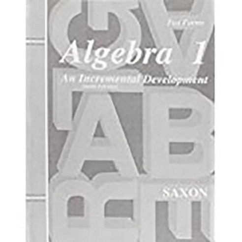 Saxon Algebra 1 Tests Only Third Edition Paperback, Saxon Publications