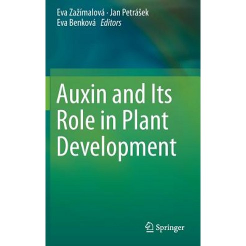 Auxin and Its Role in Plant Development Hardcover, Springer