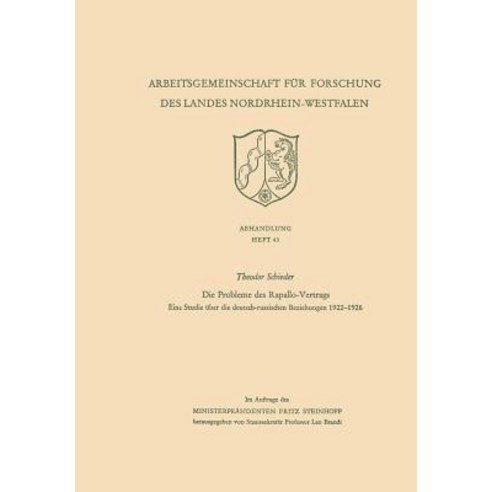 Die Probleme Des Rapallo-Vertrags: Eine Studie Uber Die Deutsch-Russischen Beziehungen 1922-1926 Paperback, Vs Verlag Fur Sozialwissenschaften