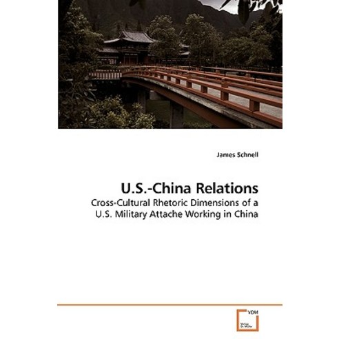 U.S.-China Relations Paperback, VDM Verlag