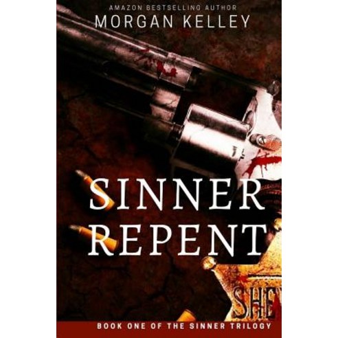 Sinner Repent: The Carter Chronicles Romance Mystery Book One Paperback, Createspace Independent Publishing Platform