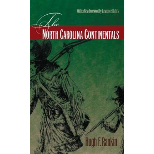 The North Carolina Continentals Paperback, University of North Carolina Press