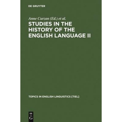 Studies in the History of the English Language II: Unfolding Conversations Hardcover, Walter de Gruyter