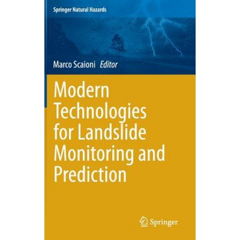 Modern Technologies for Landslide Monitoring and Prediction Hardcover, Springer