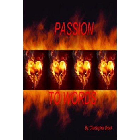 Passion to Words Paperback, Createspace