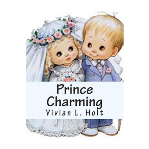 Prince Charming: Lanthia Series Paperback, Createspace Independent Publishing Platform