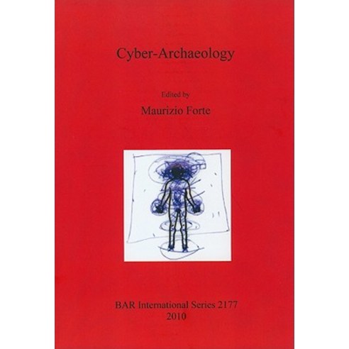 Cyber-Archaeology Paperback, British Archaeological Association