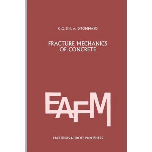 Fracture Mechanics of Concrete: Structural Application and Numerical Calculation: Structural Application and Numerical Calculation Paperback, Springer