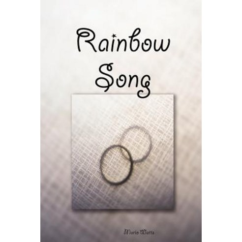 Rainbow Song Paperback, Lulu.com