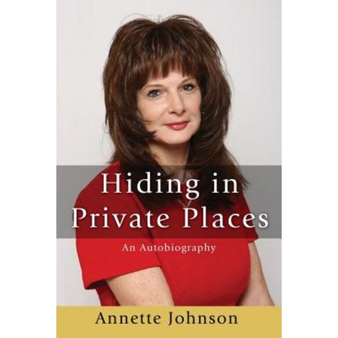 Hiding in Private Places Paperback, Trusted Books