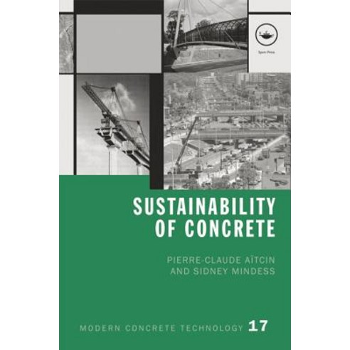 Sustainability of Concrete Hardcover, CRC Press
