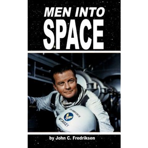 Men Into Space Hardcover, BearManor Media