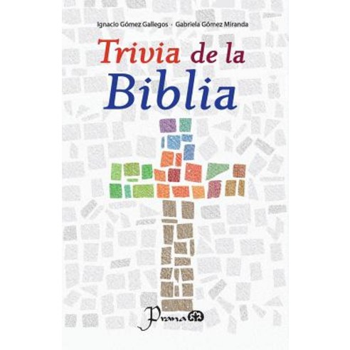 Trivia de la Biblia Paperback, Createspace Independent Publishing Platform