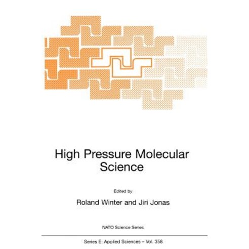 High Pressure Molecular Science Paperback, Springer
