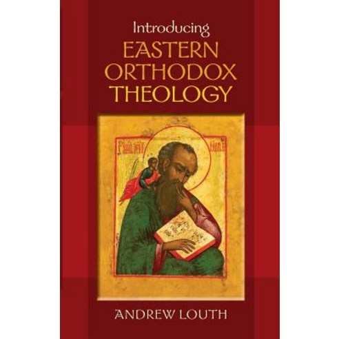 Introducing Eastern Orthodox Theology Paperback, SPCK Publishing
