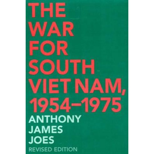 The War for South Viet Nam 1954-1975 2nd Edition Paperback, Praeger