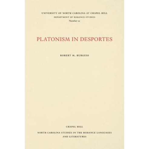 Platonism in Desportes Paperback, University of North Carolina Press