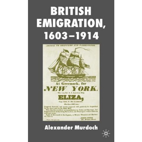 British Emigration 1603-1914 Hardcover, Palgrave MacMillan