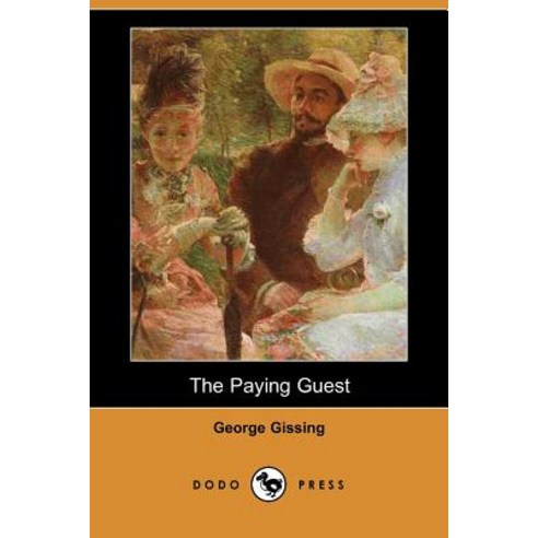 The Paying Guest (Dodo Press) Paperback, Dodo Press