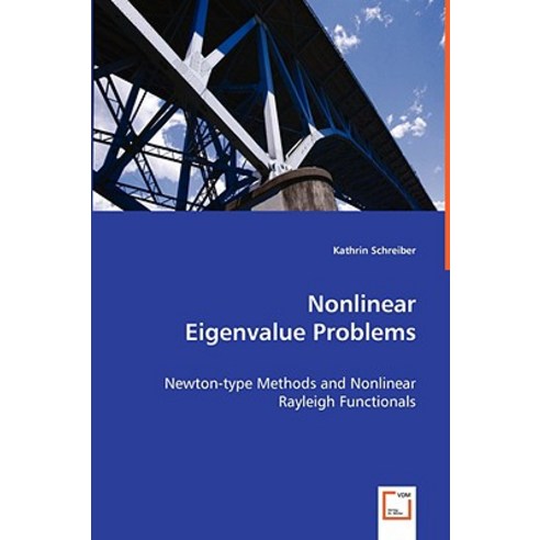 Nonlinear Eigenvalue Problems Paperback, VDM Verlag Dr. Mueller E.K.