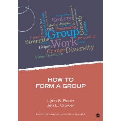 How to Form a Group Paperback, Sage Publications, Inc