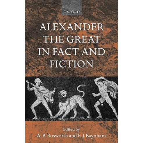 Alexander the Great in Fact and Fiction Paperback, OUP Oxford