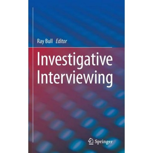 Investigative Interviewing Hardcover, Springer