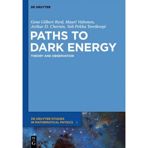 Paths to Dark Energy: Theory and Observation Hardcover, Walter de Gruyter
