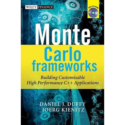 Monte Carlo Frameworks: Building Customisable High-Performance C++ Applications [With CDROM] Hardcover, Wiley
