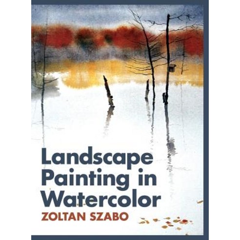 Landscape Painting in Watercolor Hardcover, Echo Point Books & Media
