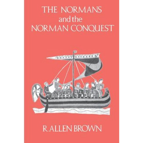 The Normans and the Norman Conquest Paperback, Boydell Press