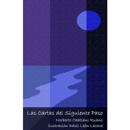 Las Cartas del Siguiente Paso Paperback, Createspace Independent Publishing Platform