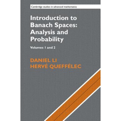 Introduction to Banach Spaces: Analysis and Probability 2 Volume Hardback Set (Series Numbers 166-167) Hardcover, Cambridge University Press