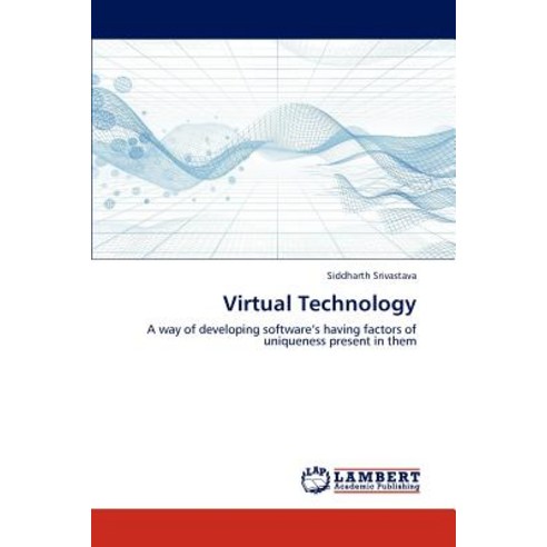 Virtual Technology Paperback, LAP Lambert Academic Publishing