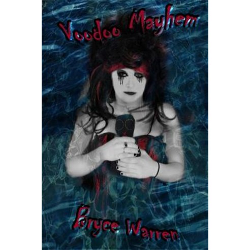 Voodoo Mayhem Paperback, Lulu.com