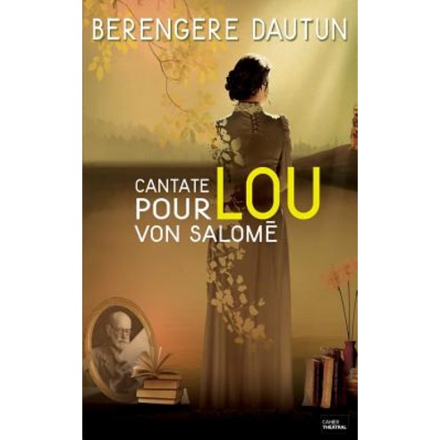 Cantate Pour Lou Von Salome Paperback, Createspace Independent Publishing Platform