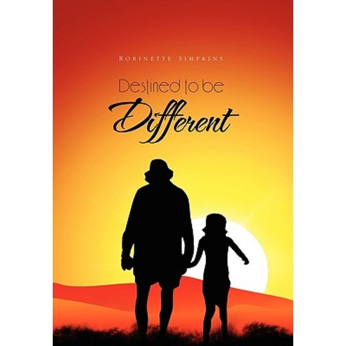 Destined to Be Different Paperback, Xlibris Corporation