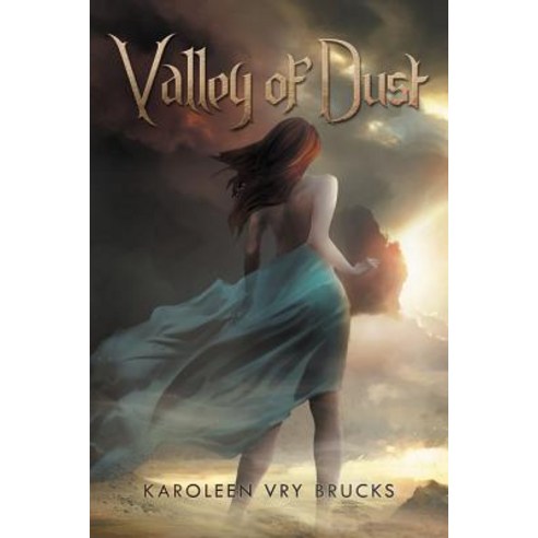 Valley of Dust Paperback, Xlibris